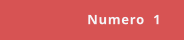 Numero  1