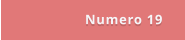 Numero 19