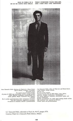 Una pagina del catalogo, dedicata ad un allora giovane Giancarlo Politi. L'editore di FlashArt ironizza nel 1974 (ma neanche troppo, conoscendo il suo pensiero e il suo modo di lavorare) sul ruolo del denaro nell'arte di quegli anni...  E oggi?