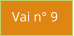 Vai n° 9