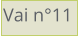 Vai n°11