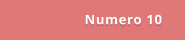 Numero 10