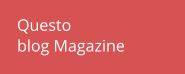 Questoblog Magazine