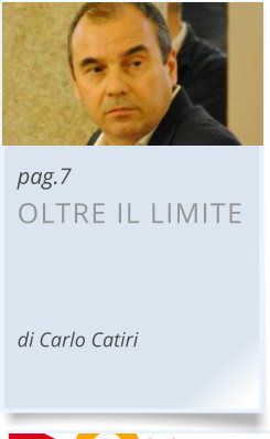 pag.7 OLTRE IL LIMITE    di Carlo Catiri